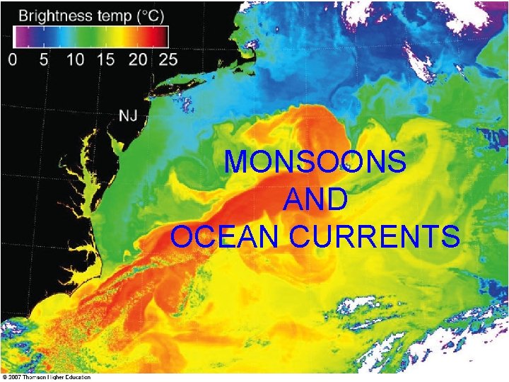 MONSOONS AND OCEAN CURRENTS 