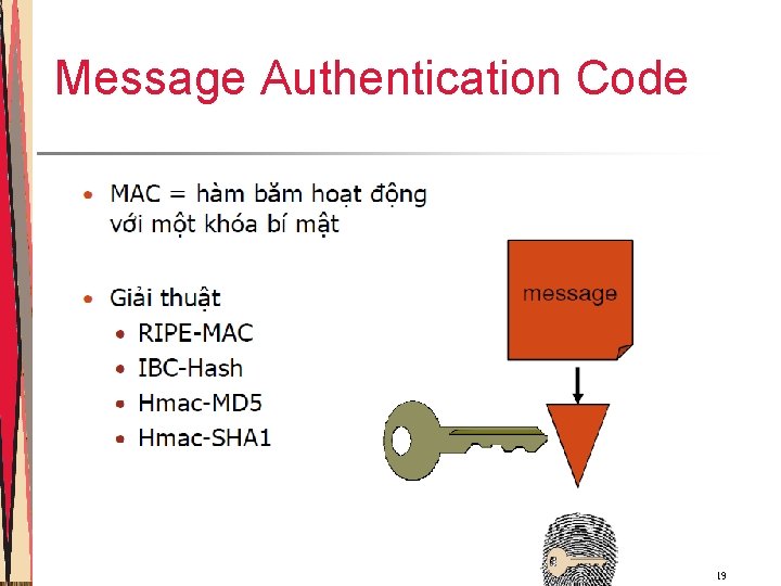 Message Authentication Code 19 Message Authentication Code 19