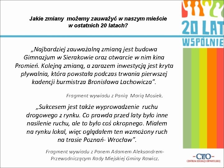 Jakie zmiany możemy zauważyć w naszym mieście w ostatnich 20 latach? „Najbardziej zauważalną zmianą