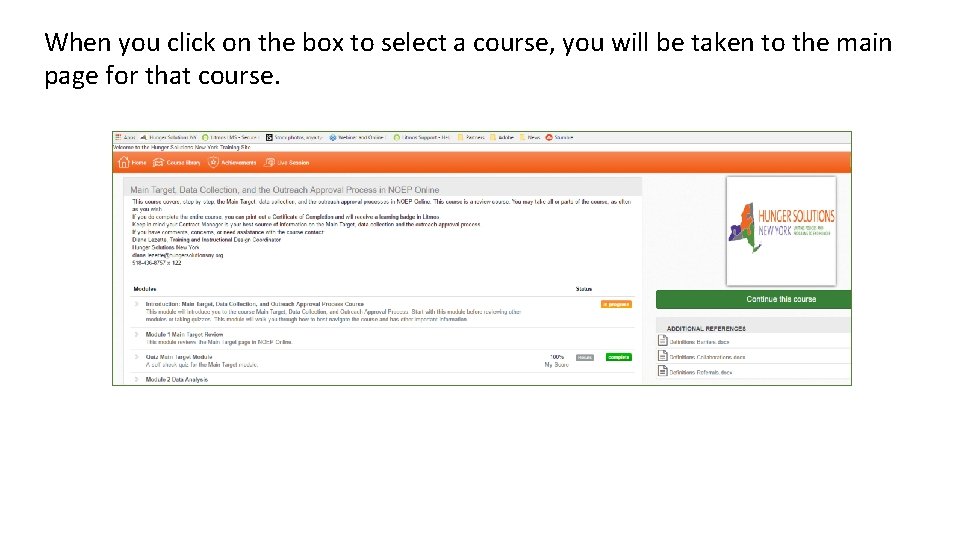 When you click on the box to select a course, you will be taken