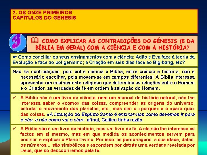 2. OS ONZE PRIMEIROS CAPÍTULOS DO GÉNESIS & COMO EXPLICAR AS CONTRADIÇÕES DO GÉNESIS