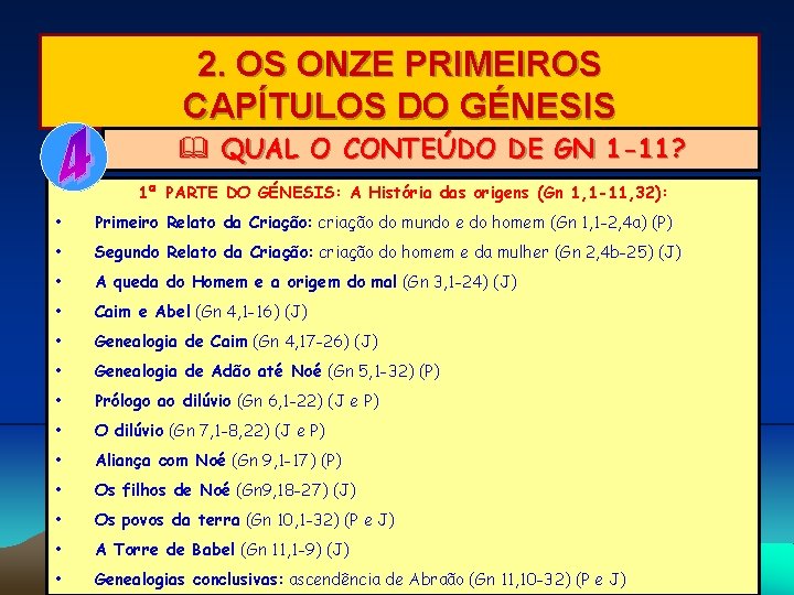 2. OS ONZE PRIMEIROS CAPÍTULOS DO GÉNESIS & QUAL O CONTEÚDO DE GN 1