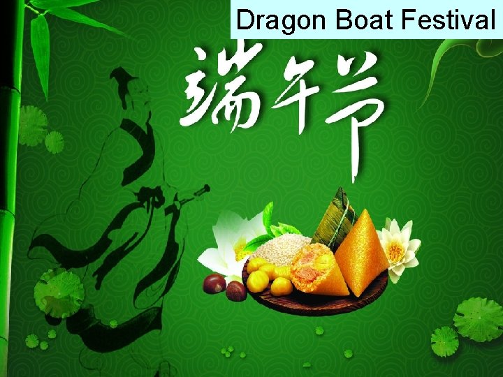 Dragon Boat Festival 