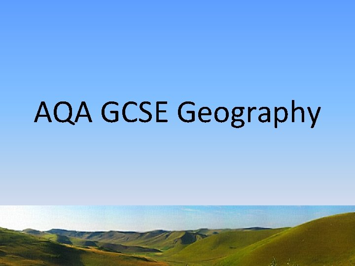 AQA GCSE Geography 