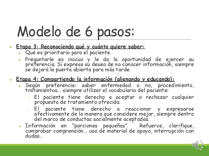 Modelo de 6 pasos: Etapa 3: Reconociendo qué y cuánto quiere saber: Qué es