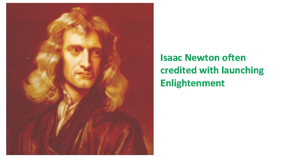 Isaac Newton often credited with launching Enlightenment 