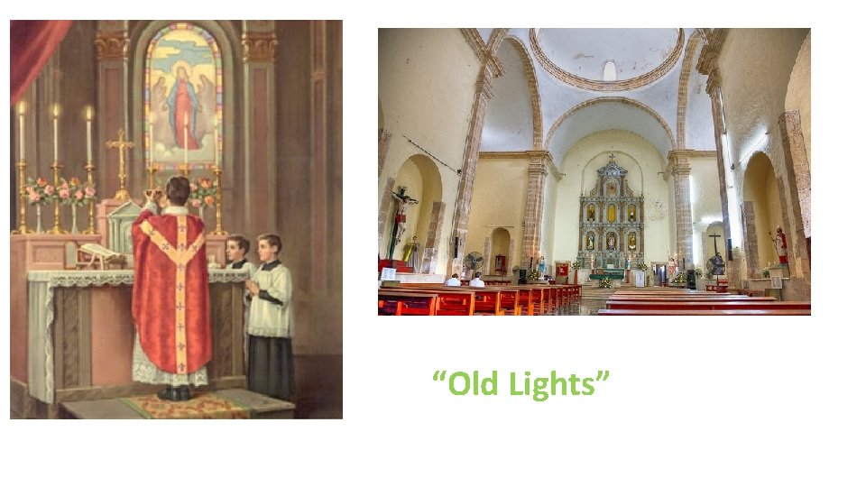 “Old Lights” 