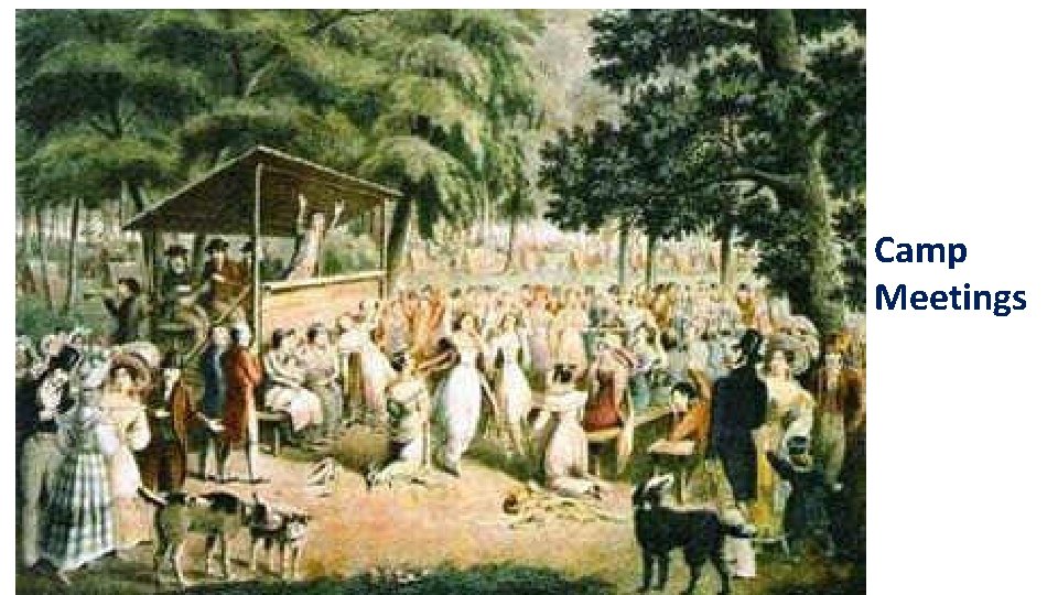 Camp Meetings 