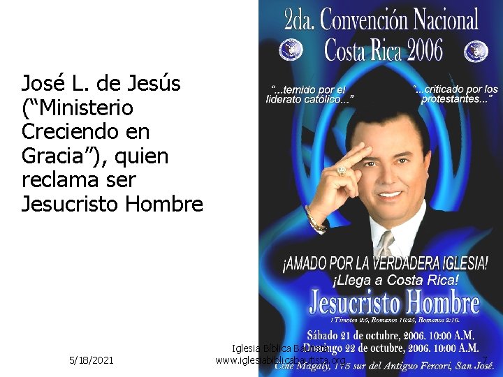 José L. de Jesús (“Ministerio Creciendo en Gracia”), quien reclama ser Jesucristo Hombre 5/18/2021 José L. de Jesús (“Ministerio Creciendo en Gracia”), quien reclama ser Jesucristo Hombre 5/18/2021