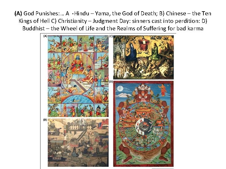 (A) God Punishes: … A -Hindu – Yama, the God of Death; B) Chinese (A) God Punishes: … A -Hindu – Yama, the God of Death; B) Chinese