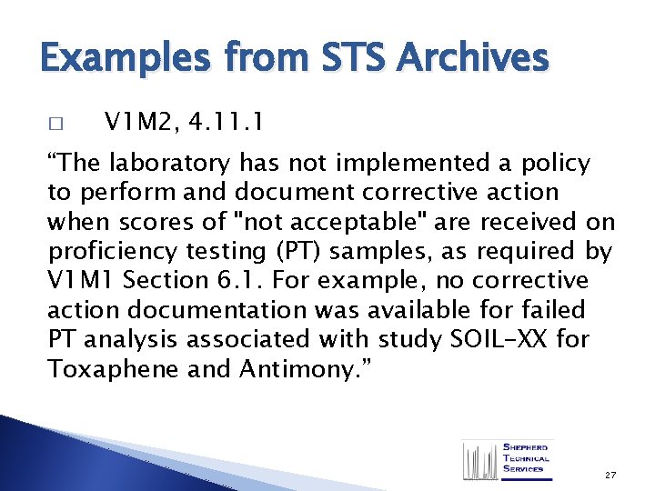 Examples from STS Archives � V 1 M 2, 4. 11. 1 “The laboratory