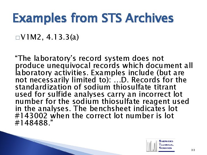 Examples from STS Archives � V 1 M 2, 4. 13. 3(a) “The laboratory's