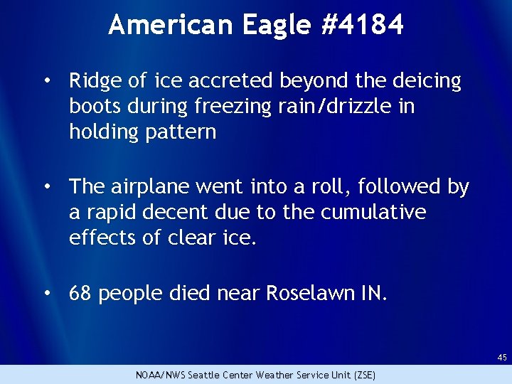 American Eagle #4184 • Ridge of ice accreted beyond the deicing boots during freezing