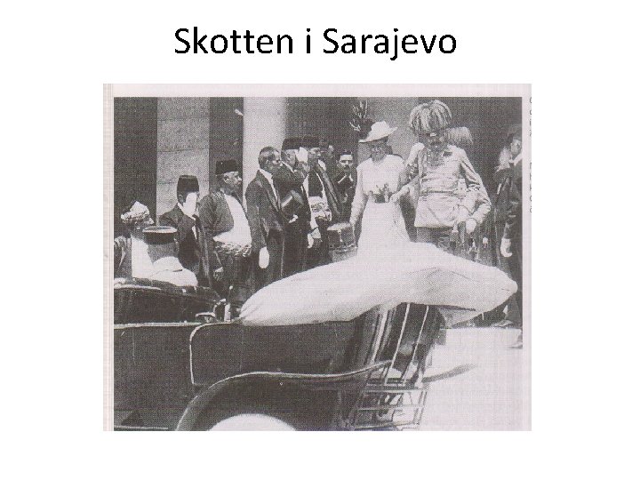 Skotten i Sarajevo 