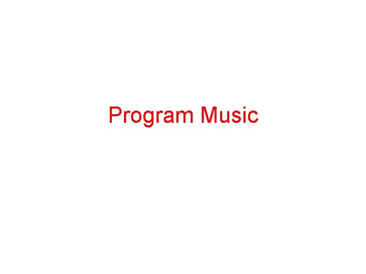 Program Music 