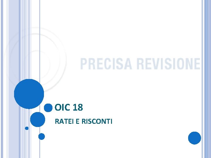 OIC 18 RATEI E RISCONTI 