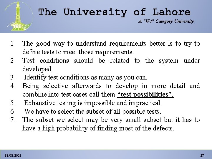 The University of Lahore A “W 4” Category University 1. The good way to The University of Lahore A “W 4” Category University 1. The good way to