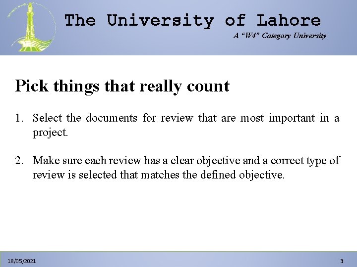 The University of Lahore A “W 4” Category University Pick things that really count The University of Lahore A “W 4” Category University Pick things that really count