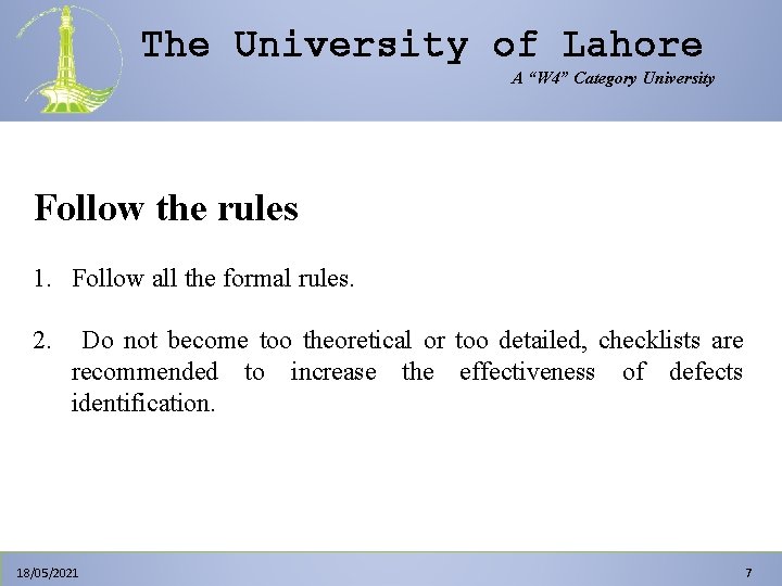 The University of Lahore A “W 4” Category University Follow the rules 1. Follow The University of Lahore A “W 4” Category University Follow the rules 1. Follow