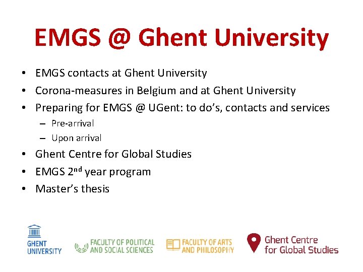 EMGS @ Ghent University • EMGS contacts at Ghent University • Corona-measures in Belgium