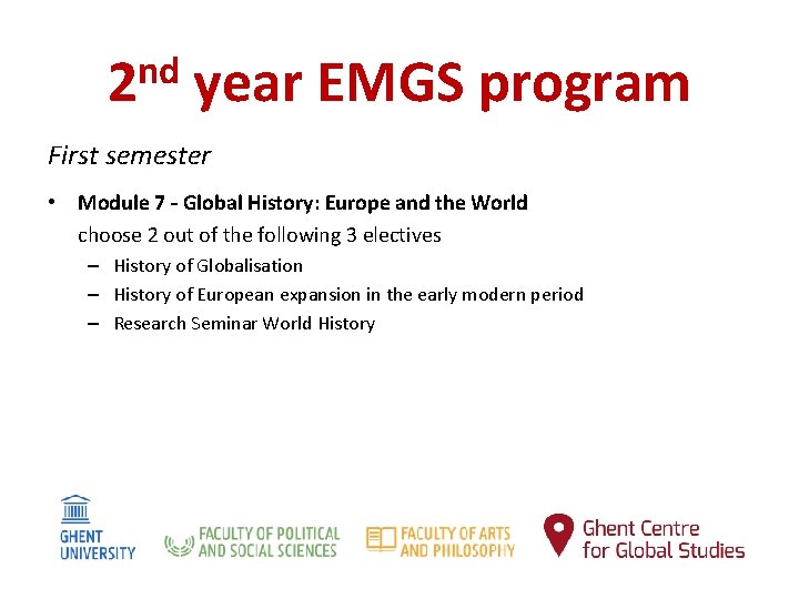 nd 2 year EMGS program First semester • Module 7 – Global History: Europe