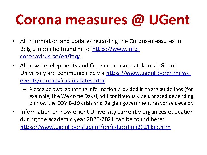 Corona measures @ UGent • All information and updates regarding the Corona-measures in Belgium