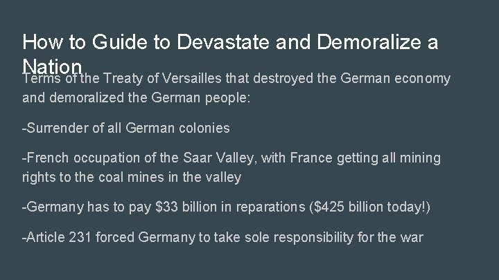 How to Guide to Devastate and Demoralize a Nation Terms of the Treaty of