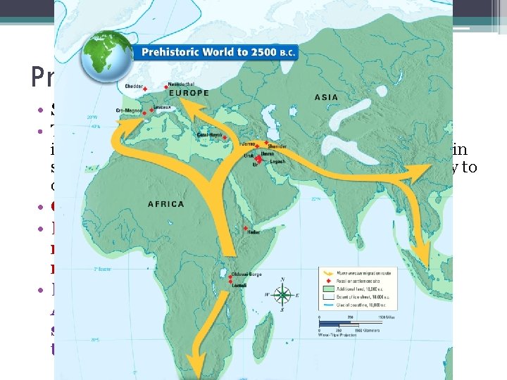 Previewing Themes • SCIENCE AND TECHNOLOGY • The earliest peoples came up with new