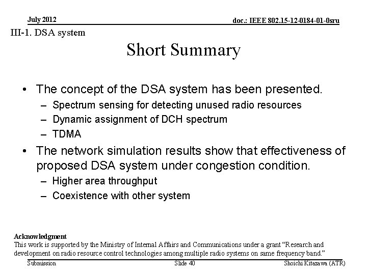 July 2012 doc. : IEEE 802. 15 -12 -0184 -01 -0 sru III-1. DSA