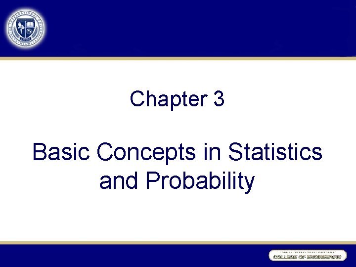 Chapter 3 Basic Concepts in Statistics and Probability 
