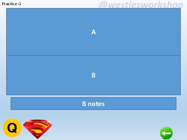 @westiesworkshop Practice G A B B notes 