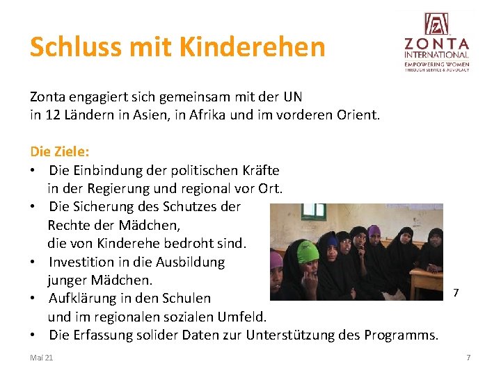 Schluss mit Kinderehen Zonta engagiert sich gemeinsam mit der UN in 12 Ländern in