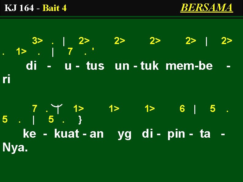 BERSAMA KJ 164 - Bait 4 . 3>. | 2> 1>. | 7. '
