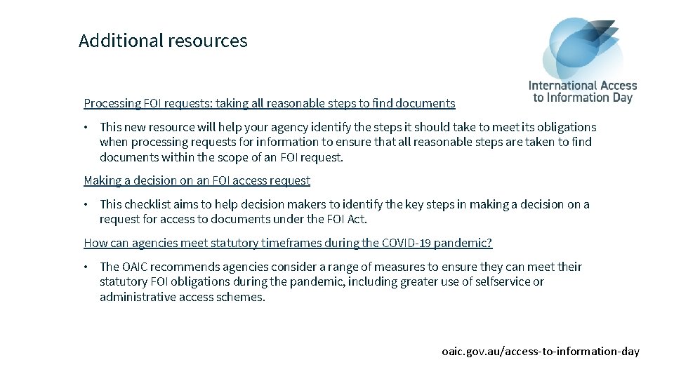 Additional resources Processing FOI requests: taking all reasonable steps to find documents • This