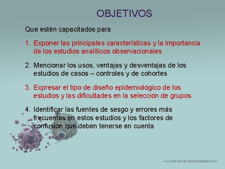 OBJETIVOS Que estén capacitados para 1. Exponer las principales características y la importancia de OBJETIVOS Que estén capacitados para 1. Exponer las principales características y la importancia de