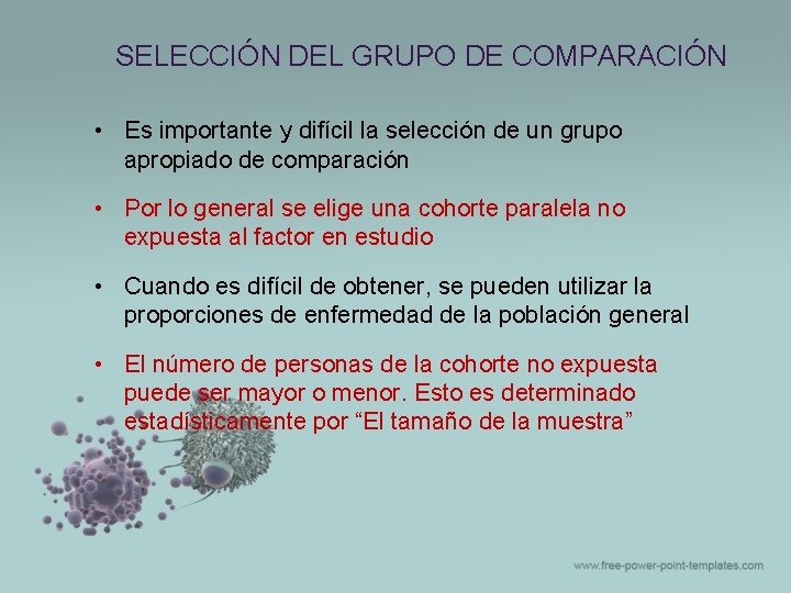 SELECCIÓN DEL GRUPO DE COMPARACIÓN • Es importante y difícil la selección de un SELECCIÓN DEL GRUPO DE COMPARACIÓN • Es importante y difícil la selección de un