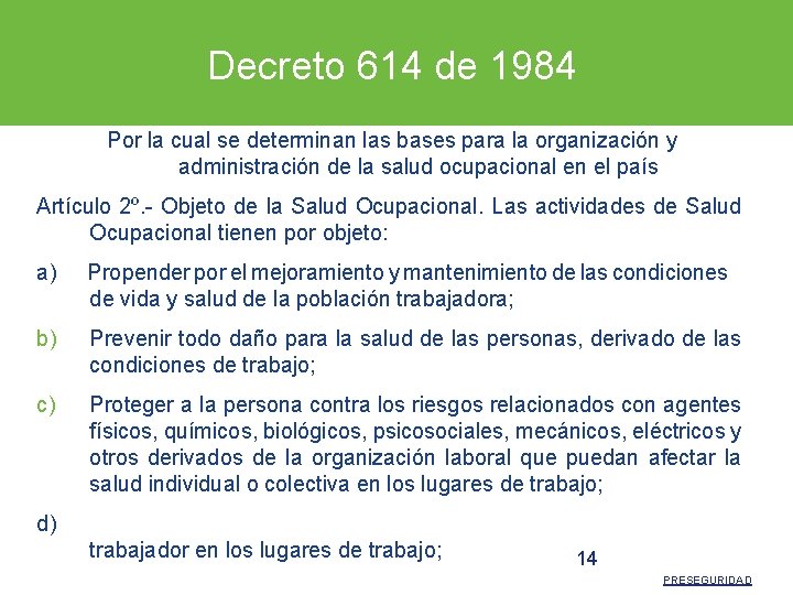 Decreto 614 de 1984 Por la cual se determinan las bases para la organización