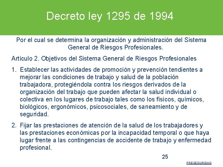 Decreto ley 1295 de 1994 Por el cual se determina la organización y administración