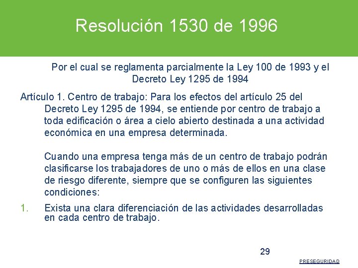 Resolución 1530 de 1996 Por el cual se reglamenta parcialmente la Ley 100 de