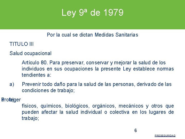 Ley 9ª de 1979 Por la cual se dictan Medidas Sanitarias TITULO III Salud