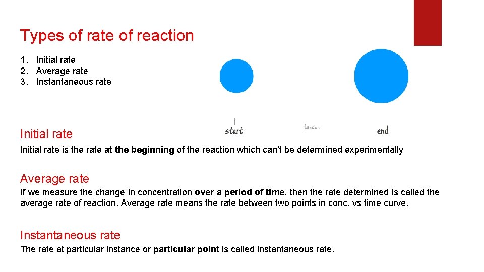 Types of rate of reaction 1. Initial rate 2. Average rate 3. Instantaneous rate Types of rate of reaction 1. Initial rate 2. Average rate 3. Instantaneous rate
