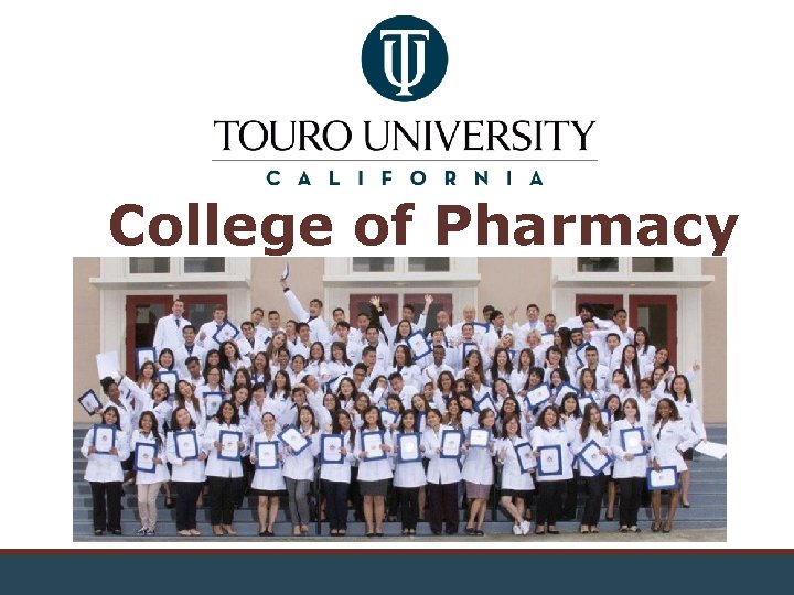 College of Pharmacy 