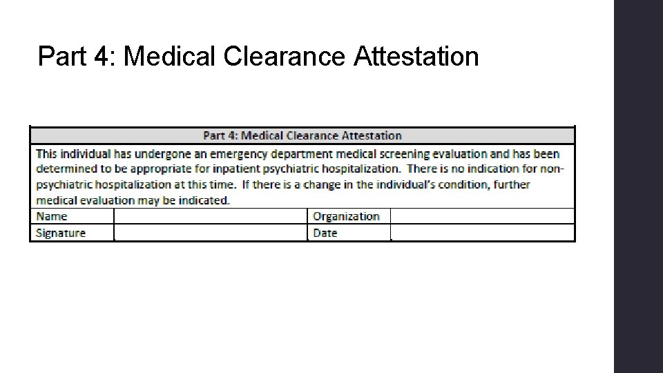 Part 4: Medical Clearance Attestation 