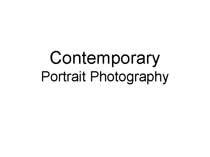 Contemporary Portrait Photography 