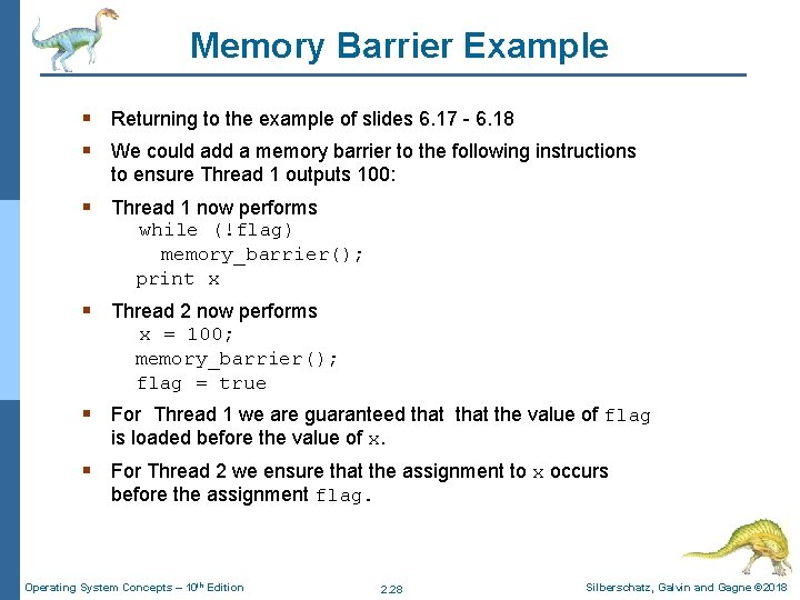 Memory Barrier Example § Returning to the example of slides 6. 17 - 6.