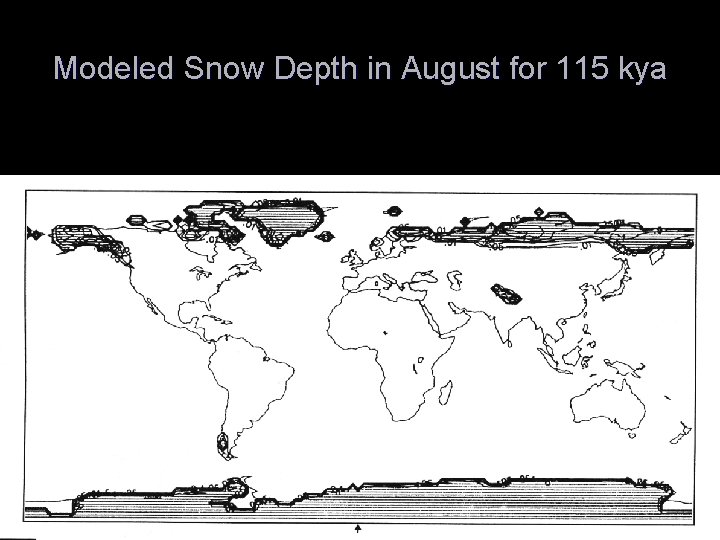 Modeled Snow Depth in August for 115 kya 