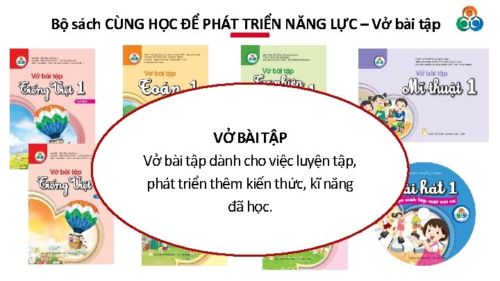 Bộ sách CÙNG HỌC ĐỂ PHÁT TRIỂN NĂNG LỰC – Vở bài tập VỞ