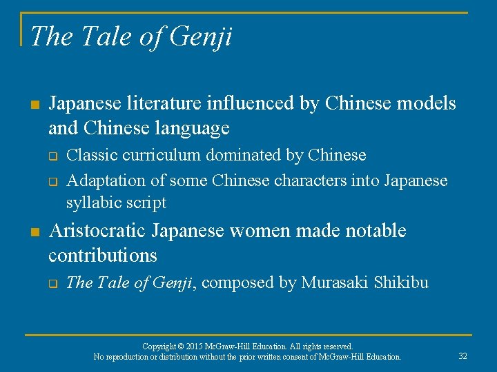 The Tale of Genji n Japanese literature influenced by Chinese models and Chinese language