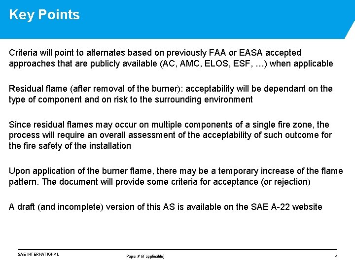 Key Points Criteria will point to alternates based on previously FAA or EASA accepted