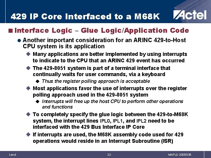 429 IP Core Interfaced to a M 68 K <Interface Logic – Glue Logic/Application
